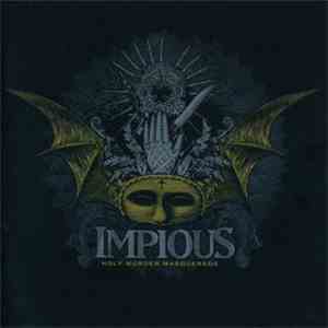 Impious - Holy Murder Masquerade