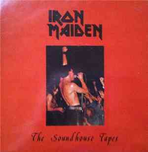 Iron Maiden - The Soundhouse Tapes