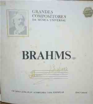 Johannes Brahms - Grandes Compositores Da Música Universal Edição Especial