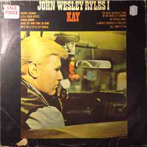 John Wesley Ryles I - Kay