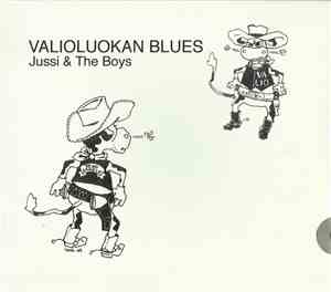 Jussi & The Boys - Valioluokan Blues