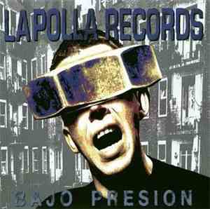 La Polla Records - Bajo Presión