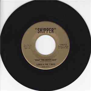 Lewie And The 7 Days - What You Never Had / Night Train