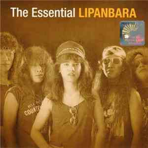 Lipanbara - The Essential Lipanbara