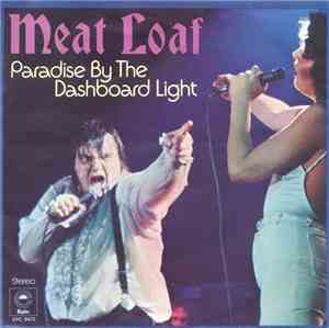 Meat Loaf - Paradise By The Dashboard Light