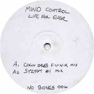 Mind Control - Life For Ever - The '96 Remixes