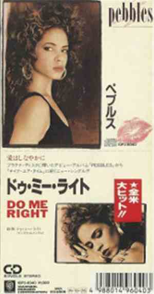 Pebbles - Do Me Right