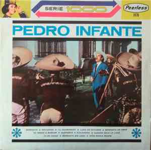 Pedro Infante - Despierta Te Canta