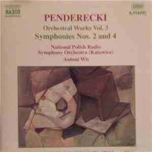 Penderecki - National Polish Radio Symphony Orchestra (Katowice), Antoni Wi ...