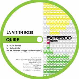 Quike - La Vie En Rose