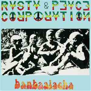 Rasta & Peace Corporation - Banbaalacha