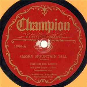 Robison And Luther - Smoky Moutain Bill / His Old Cornet