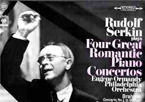 Rudolf Serkin, Eugene Ormandy, The Philadelphia Orchestra - Rudolf Serkin p ...