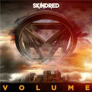 Skindred - Volume