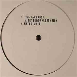 Slam - Variance (A. Beyer & Dahlback Mix) / Metro Noir