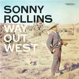 Sonny Rollins - Way Out West