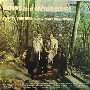 Stanley Brothers - Hymns And Sacred Songs