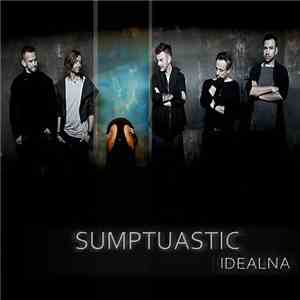 Sumptuastic - Idealna
