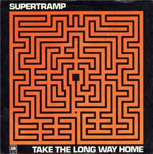 Supertramp - Take The Long Way Home