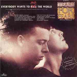Tears For Fears - Everybody Wants To Mix The World
