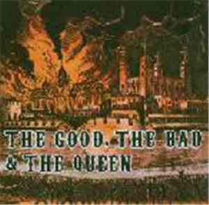 The Good, The Bad & The Queen - The Good The Bad And The Queen