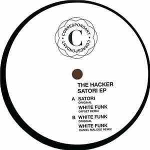 The Hacker - Satori EP