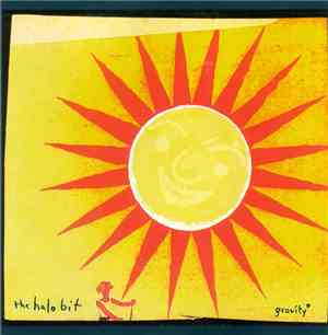 The Halo Bit - Gravity (Is The Force That Always Drags You Down)