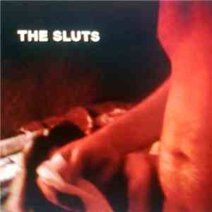 The Sluts - Virile