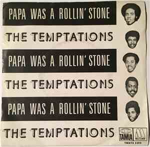 The Temptations - Papa Was A Rollin' Stone