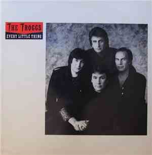 The Troggs - Every Little Thing