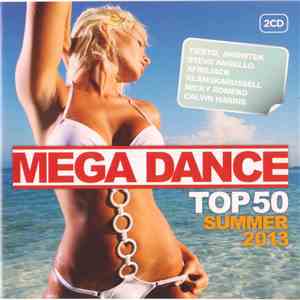 Various - Mega Dance Top 50 Summer 2013