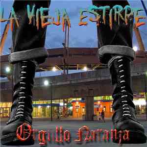 Vieja Estirpe - Orgullo Naranja