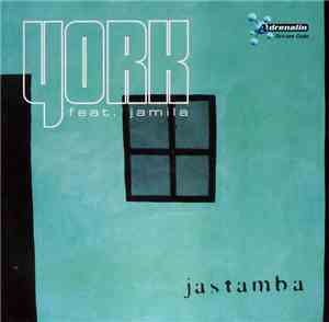 York Feat. Jamila - Jastamba