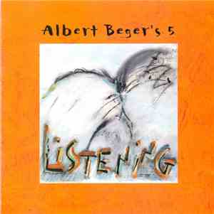 Albert Beger's 5 - Listening