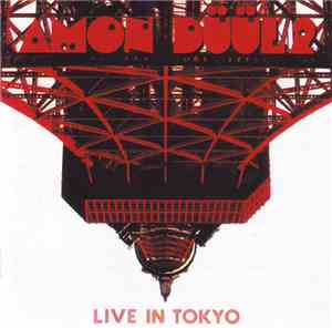Amon Düül 2 - Live In Tokyo