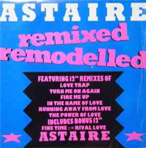 Astaire - Astaire Remixed Remodelled