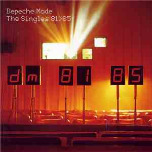 Depeche Mode - The Singles 81 > 85
