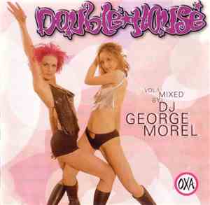 DJ George Morel - Double House Vol. 1