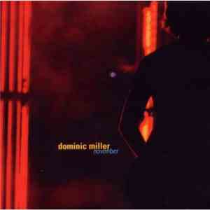 Dominic Miller - November