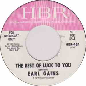 Earl Gains - The Best Of Luck To You