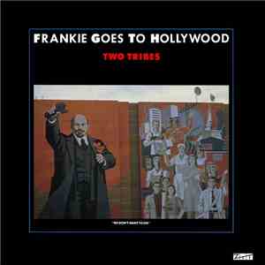 Frankie Goes To Hollywood - Two Tribes