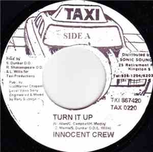 Innocent Crew - Turn It Up