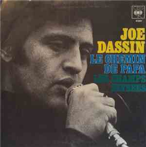Joe Dassin - Le Chemin De Papa / Les Champs-Elysées