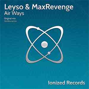 Leyso & MaxRevenge - Air Ways