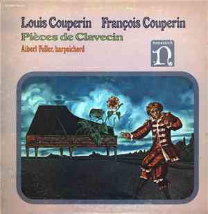 Louis Couperin / François Couperin - Albert Fuller - Pièces De Clavecin