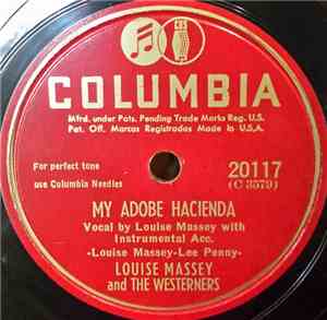 Louise Massey & The Westerners - My Adobe Hacienda / Starlight Schottische