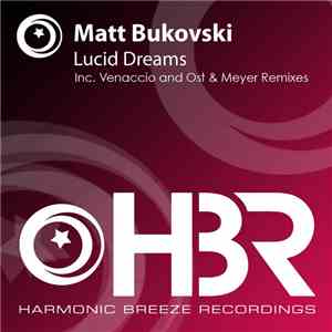 Matt Bukovski - Lucid Dreams
