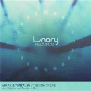 Mixail & Tonerush - The Era Of Life