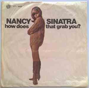 Nancy Sinatra - How Does That Grab You?