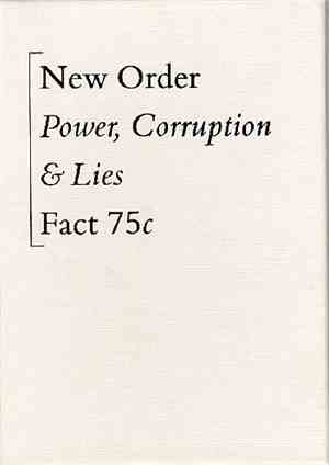 New Order - Power, Corruption & Lies